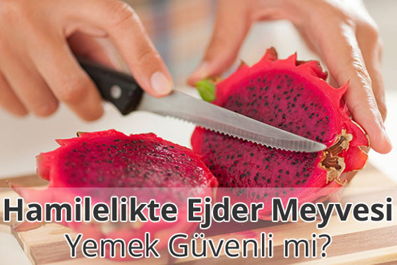 Hamilelikte (Gebelikte) Ejder Meyvesi Yenir mi?