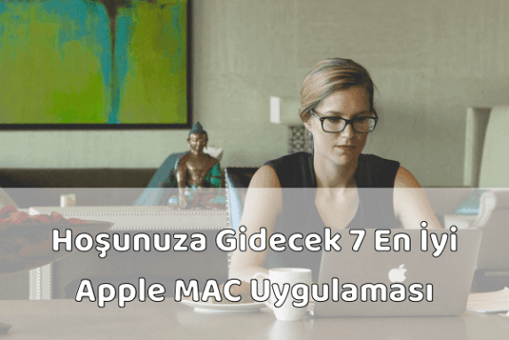 MAC için En İyi Uygulamalar