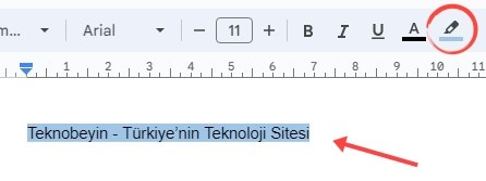 Google Dokümanlar Metin Vurgulama Nasıl Yapılır? - 3