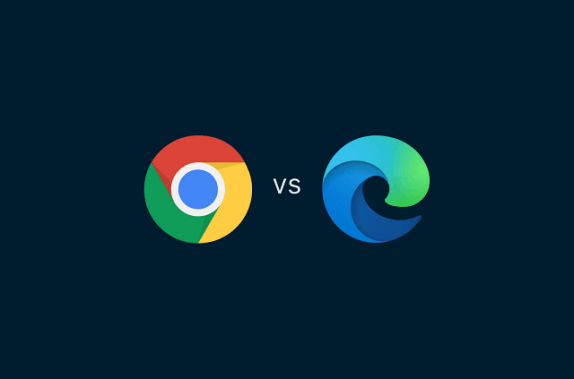 Google Chrome mu? Microsoft Edge mi? Hangisi Daha İyi?