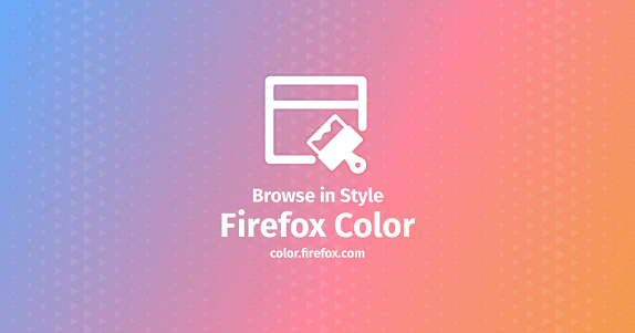 Firefox Color Nedir? Ne İşe Yarar? Nasıl Kullanılır?